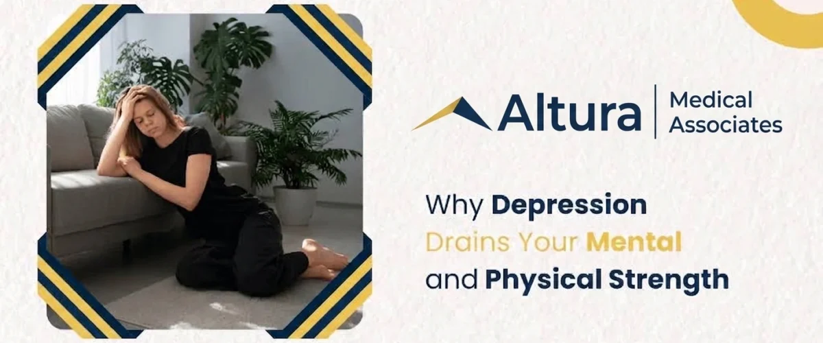Why Depression Drains Your Mental and Physical Strength