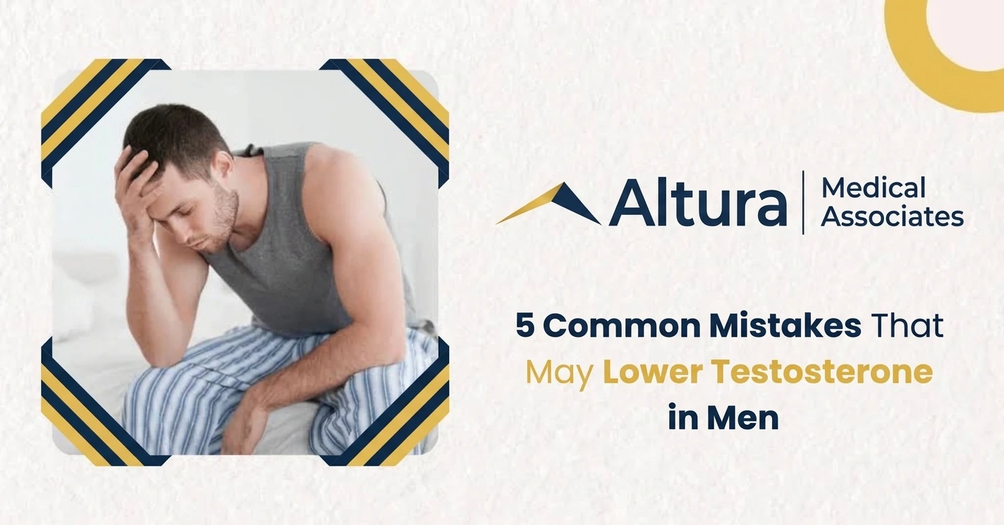 5 Common Mistakes That May Lower Testosterone in Men